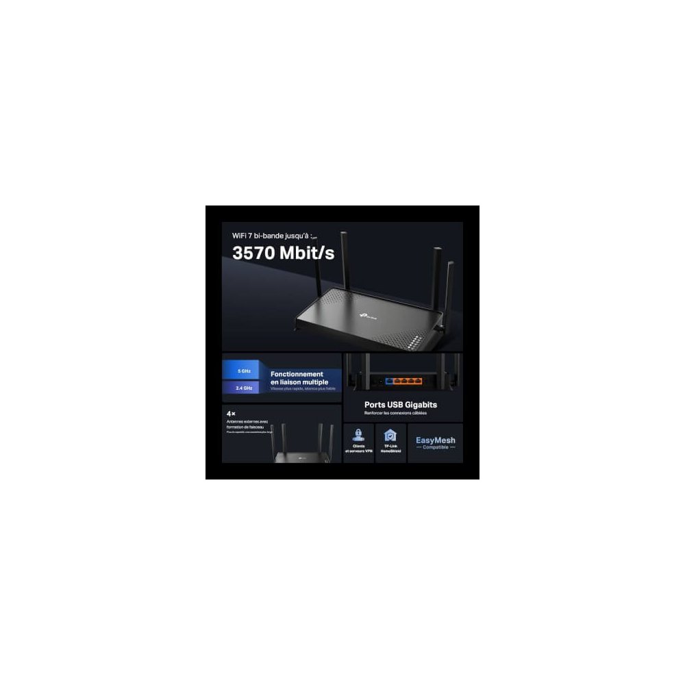 Tp-link Routeur WiFi7 BE3600 bi-bande ports Gigabit